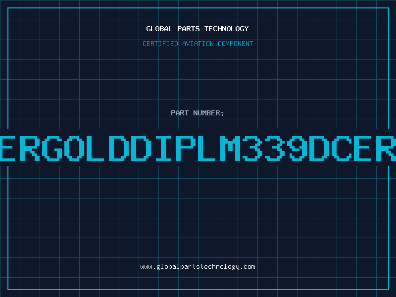 Aviation Part NA339DCERGOLDDIPLM339DCERGOLDDIP