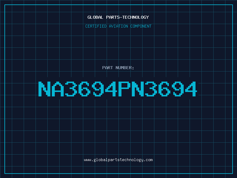 Aviation Part NA3694PN3694
