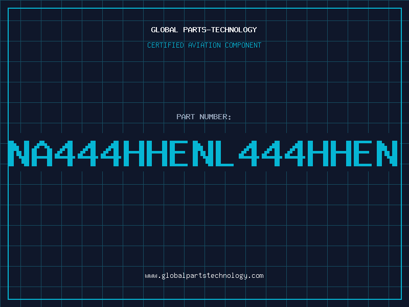Aviation Part NA444HHENL444HHEN