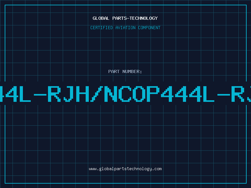 Aviation Part NA444L-RJH/NCOP444L-RJH/N
