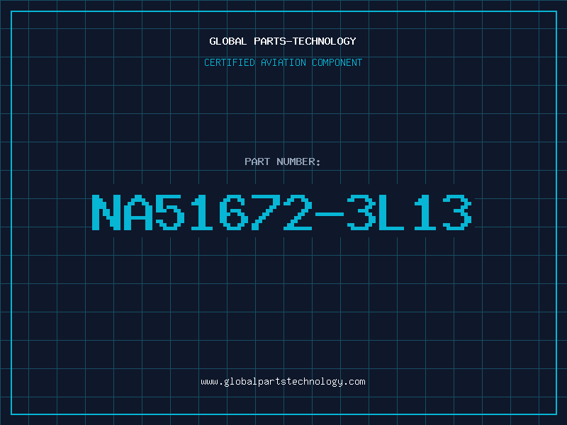 Aviation Part NA51672-3L13