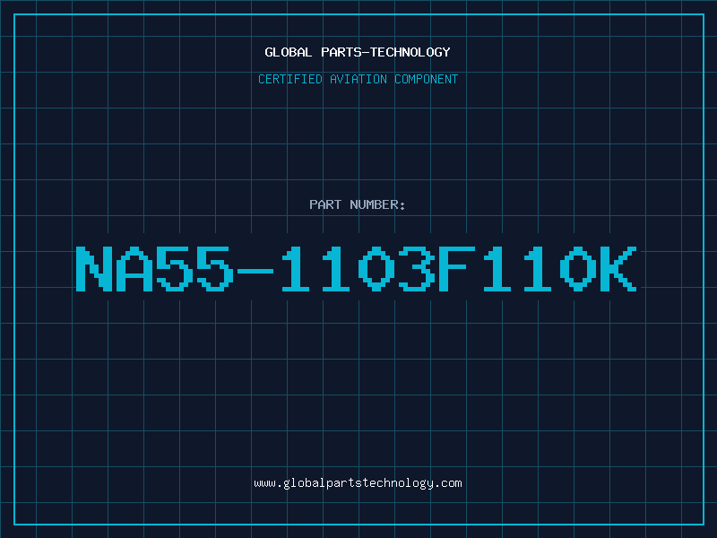 Aviation Part NA55-1103F110K