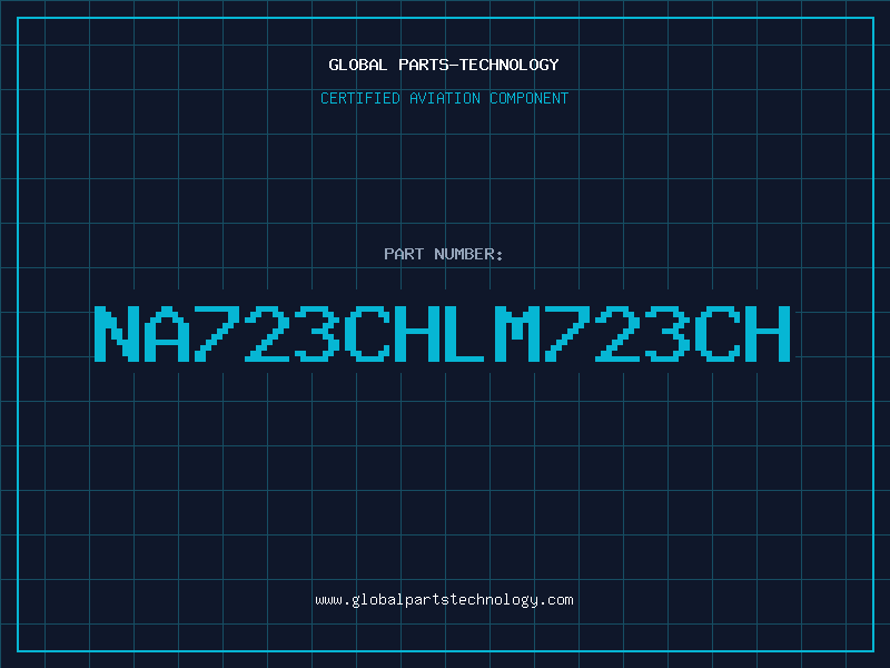 Aviation Part NA723CHLM723CH