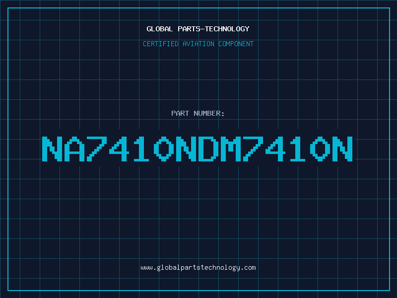 Aviation Part NA7410NDM7410N