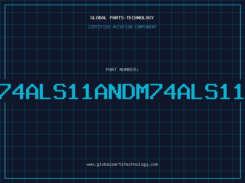 Aviation Part NA74ALS11ANDM74ALS11AN