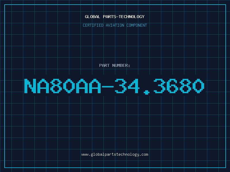 Aviation Part NA80AA-34.3680