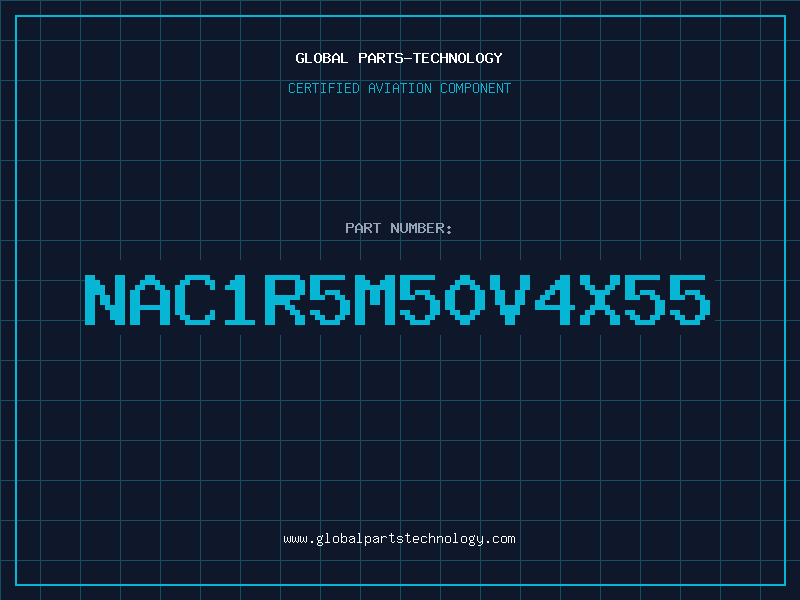 Aviation Part NAC1R5M50V4X55