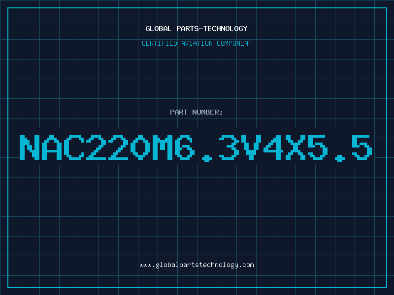 Aviation Part NAC220M6.3V4X5.5