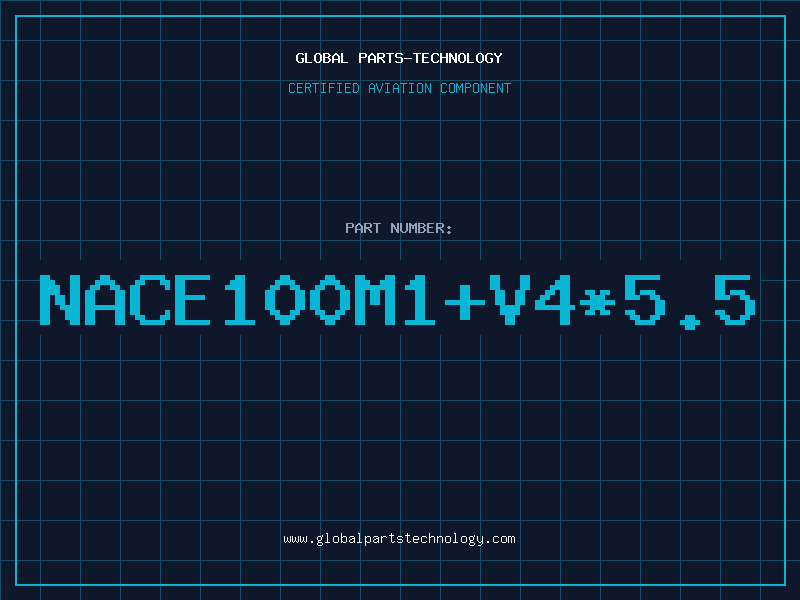 Aviation Part NACE100M1+V4*5.5