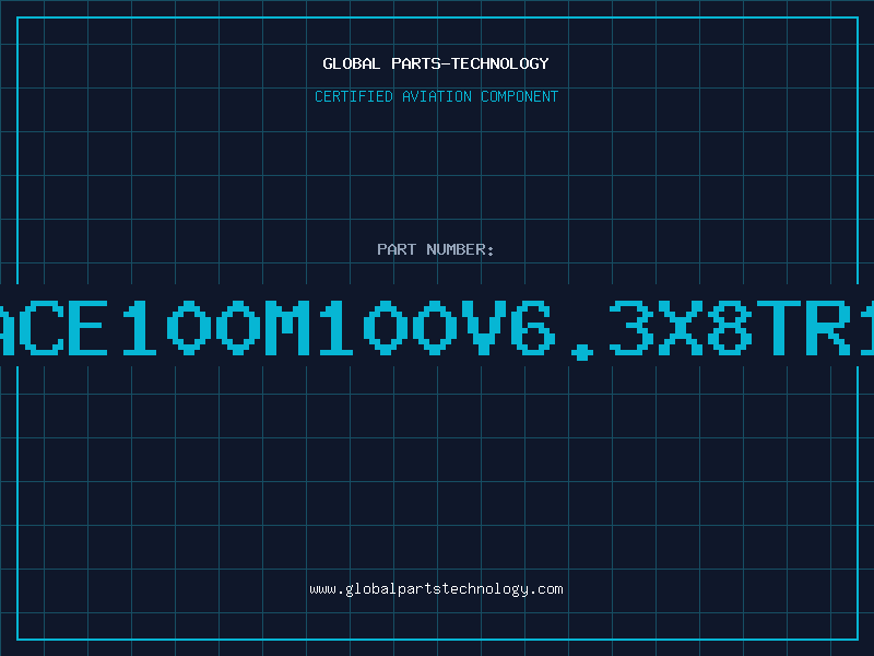 Aviation Part NACE100M100V6.3X8TR13