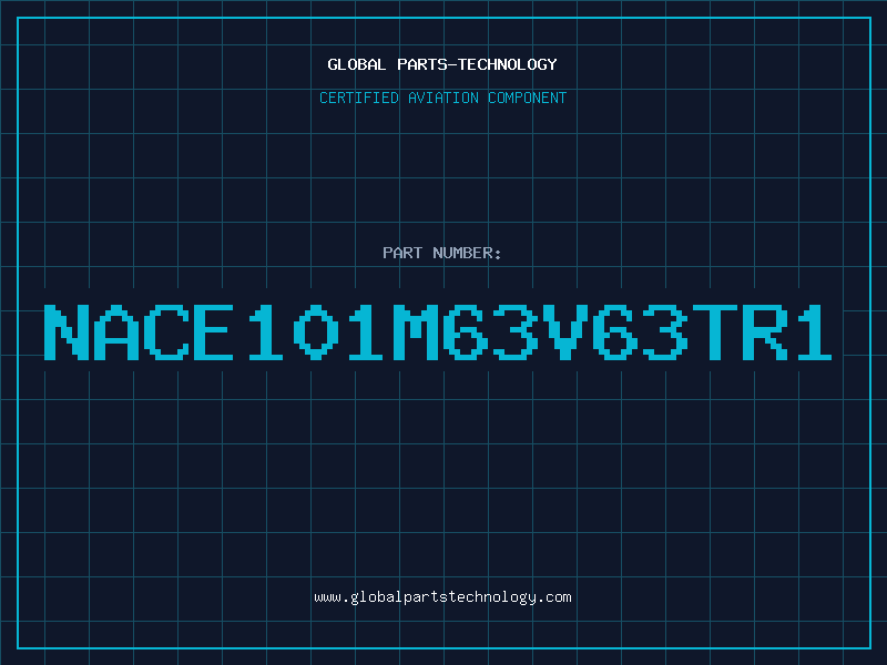 Aviation Part NACE101M63V63TR1