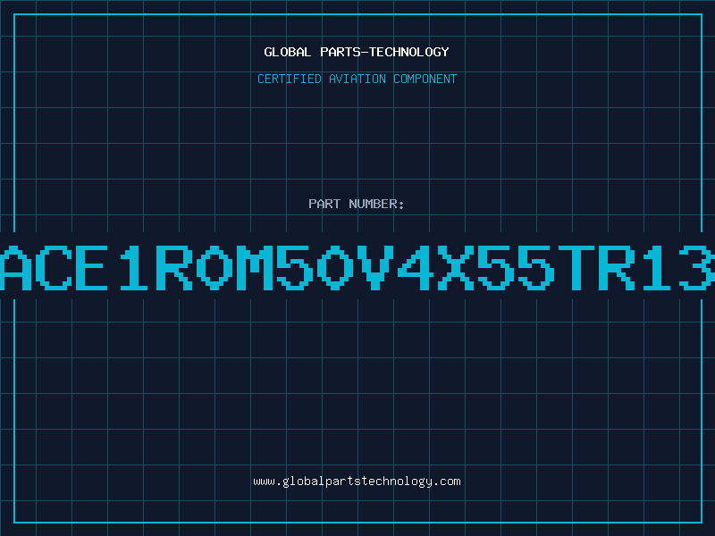 Aviation Part NACE1R0M50V4X55TR13F