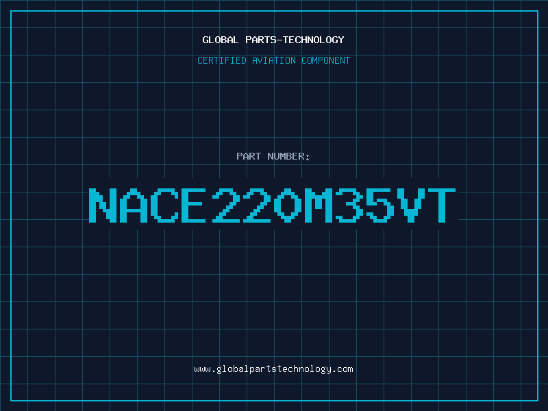 Aviation Part NACE220M35VT