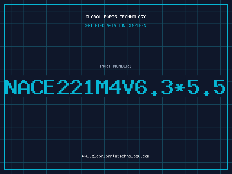 Aviation Part NACE221M4V6.3*5.5