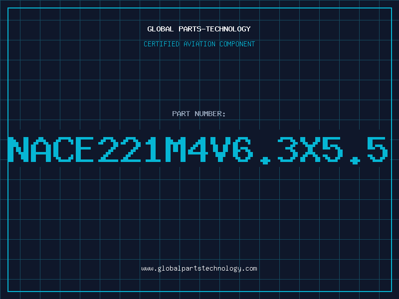 Aviation Part NACE221M4V6.3X5.5