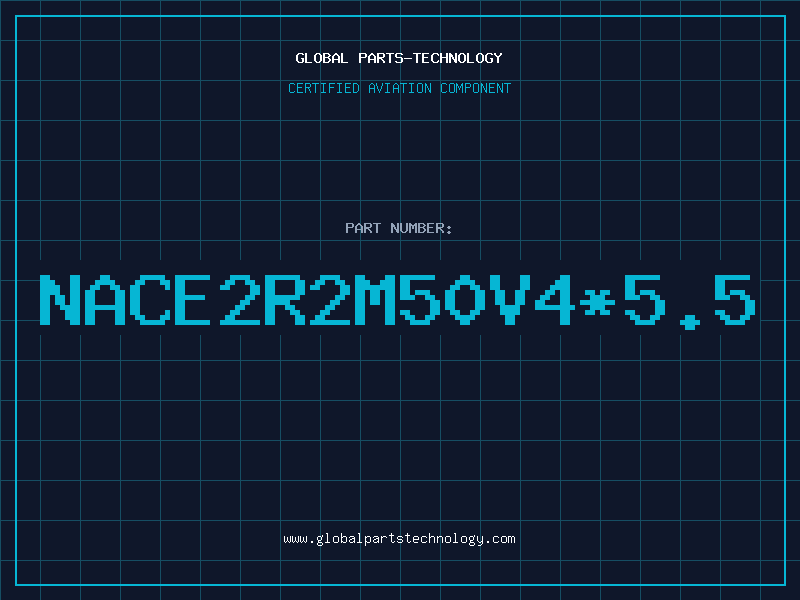 Aviation Part NACE2R2M50V4*5.5