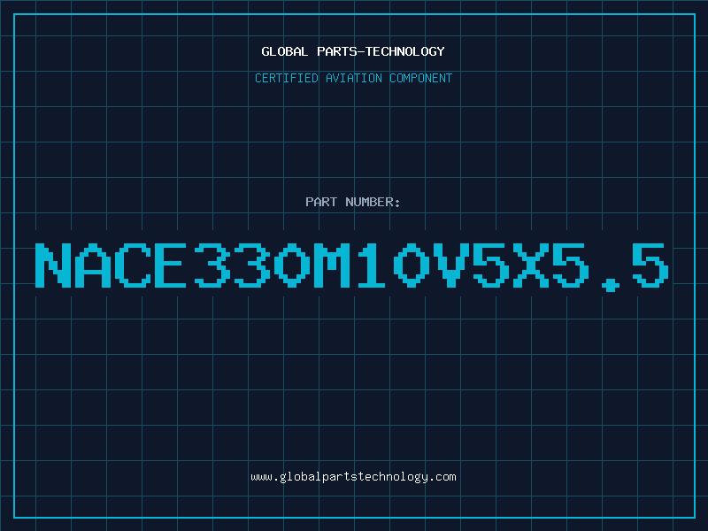 Aviation Part NACE330M10V5X5.5