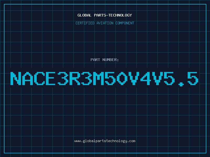 Aviation Part NACE3R3M50V4V5.5
