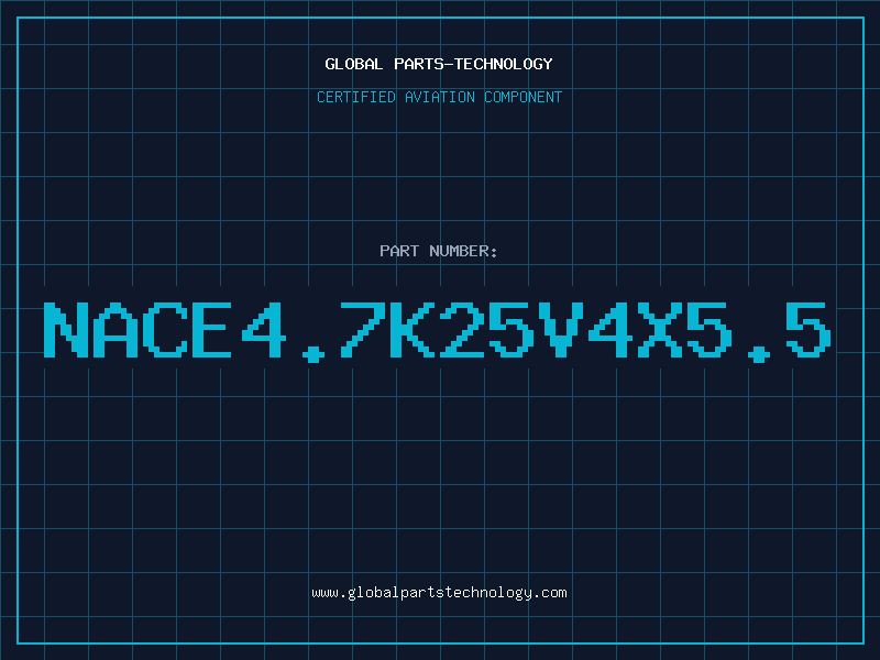 Aviation Part NACE4.7K25V4X5.5