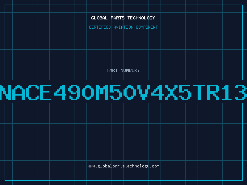Aviation Part NACE490M50V4X5TR13