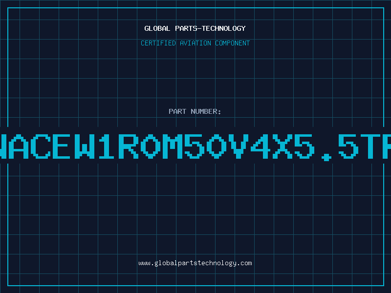 Aviation Part NACEW1R0M50V4X5.5TR
