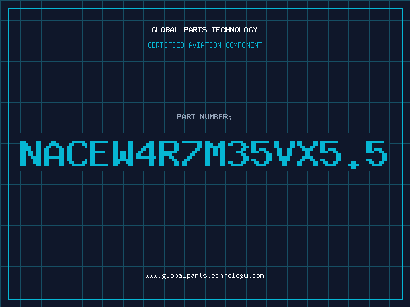 Aviation Part NACEW4R7M35VX5.5