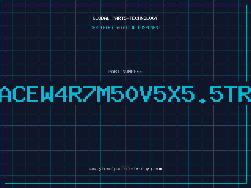 Aviation Part NACEW4R7M50V5X5.5TR1