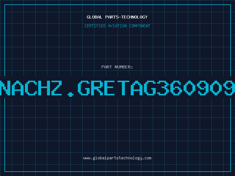 Aviation Part NACHZ.GRETAG360909