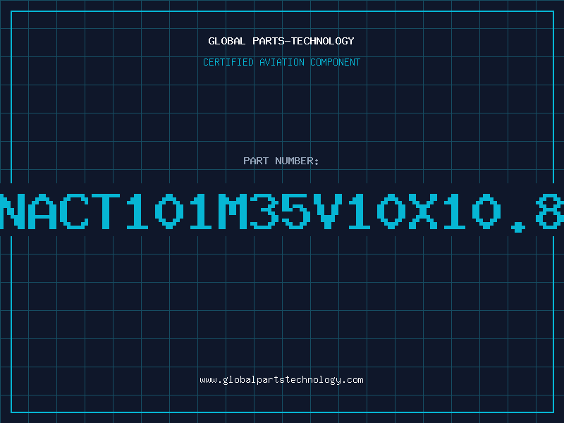 Aviation Part NACT101M35V10X10.8