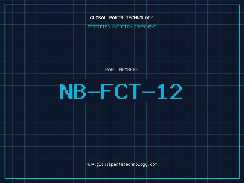 Aviation Part NB-FCT-12