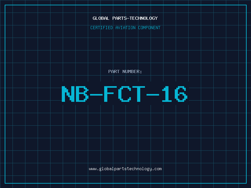 Aviation Part NB-FCT-16