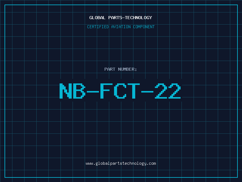Aviation Part NB-FCT-22