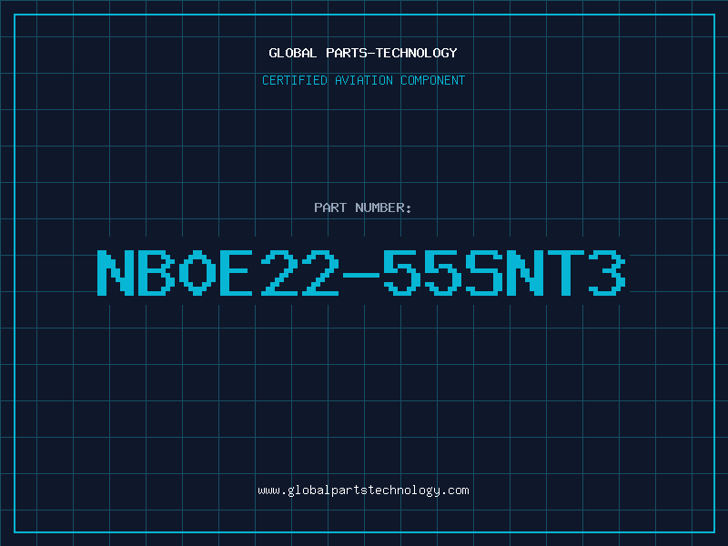 Aviation Part NB0E22-55SNT3