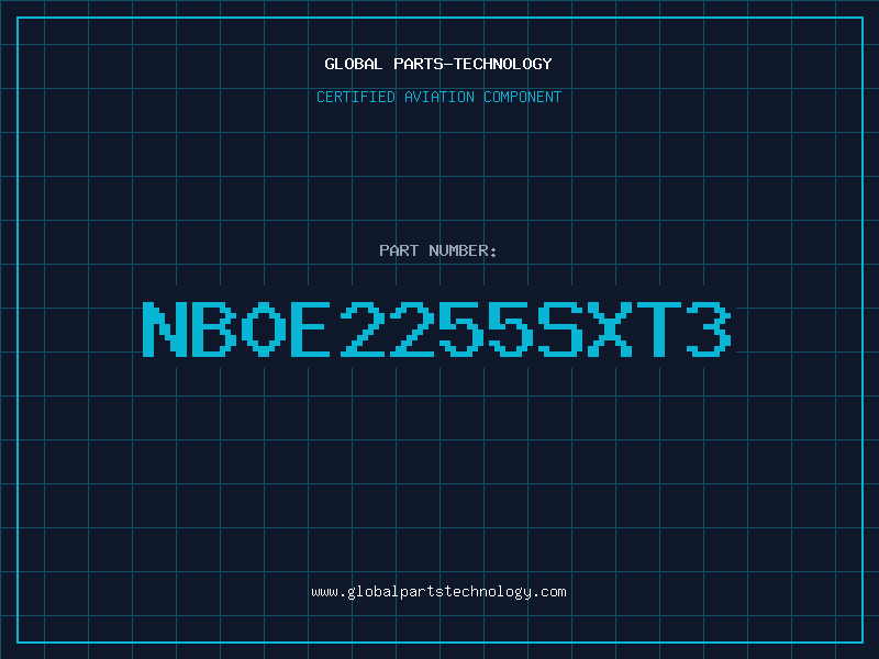 Aviation Part NB0E2255SXT3