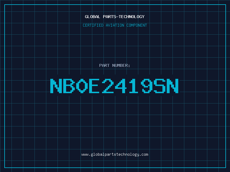 Aviation Part NB0E2419SN