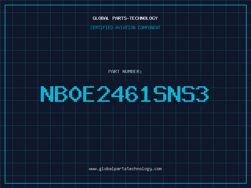 Aviation Part NB0E2461SNS3