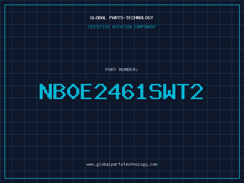 Aviation Part NB0E2461SWT2