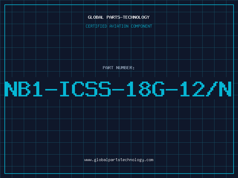 Aviation Part NB1-ICSS-18G-12/N