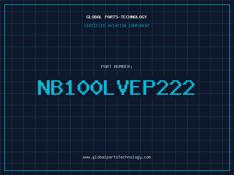 Aviation Part NB100LVEP222