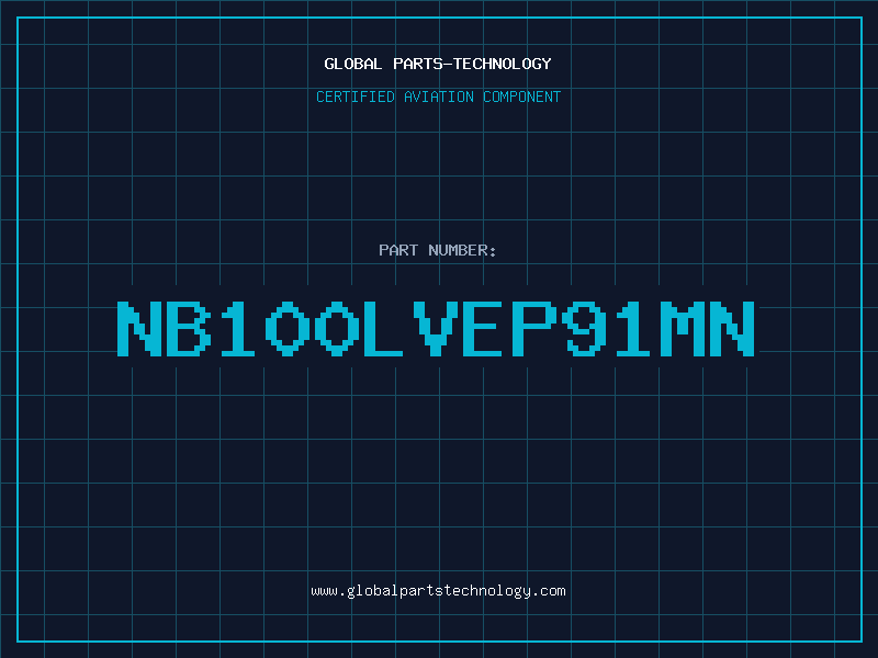 Aviation Part NB100LVEP91MN