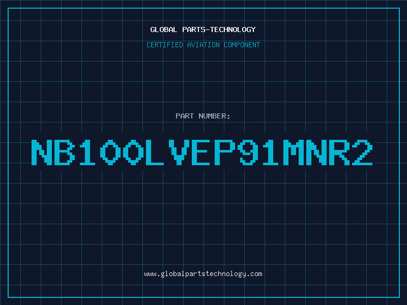 Aviation Part NB100LVEP91MNR2