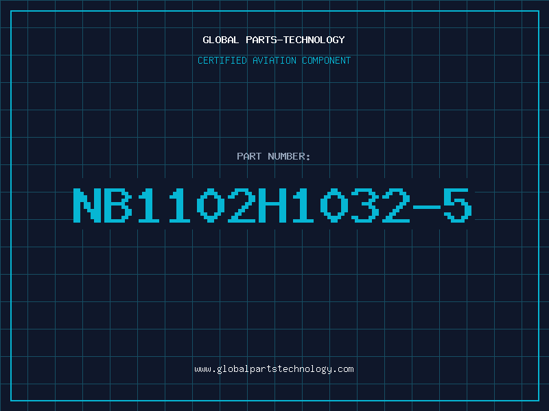 Aviation Part NB1102H1032-5