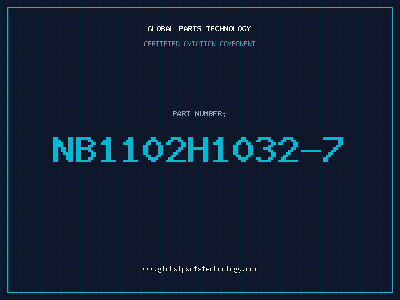 Aviation Part NB1102H1032-7