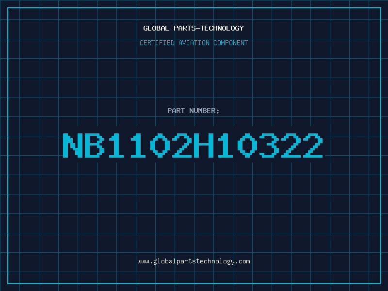 Aviation Part NB1102H10322