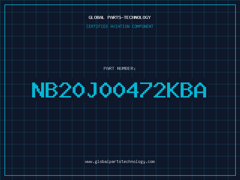 Aviation Part NB20J00472KBA