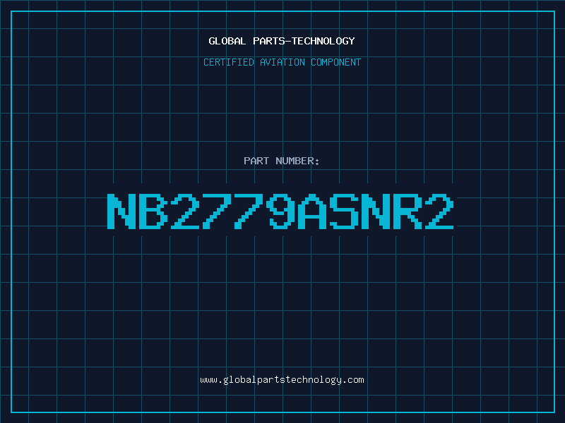 Aviation Part NB2779ASNR2