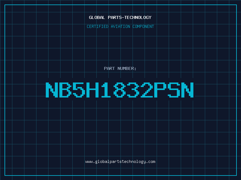 Aviation Part NB5H1832PSN