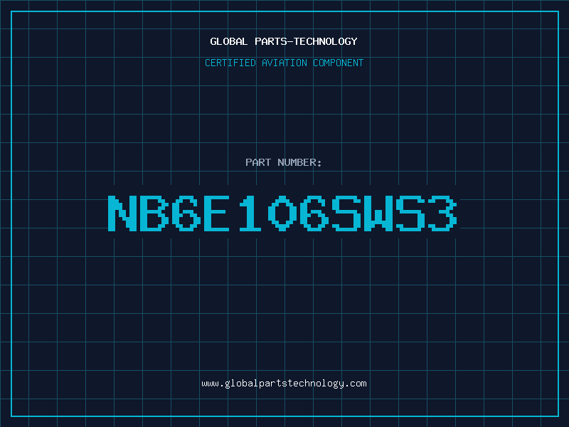 Aviation Part NB6E106SWS3