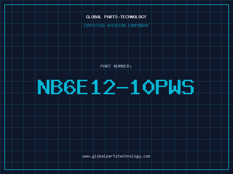 Aviation Part NB6E12-10PWS