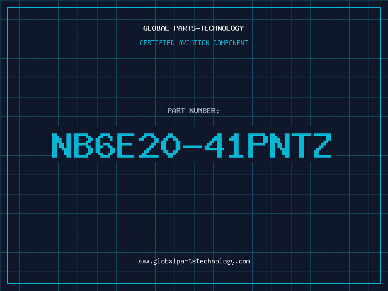 Aviation Part NB6E20-41PNTZ